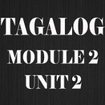Tagalog Course Module 2 Unit 2